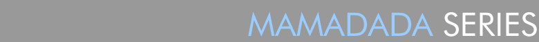 MamaDada Series